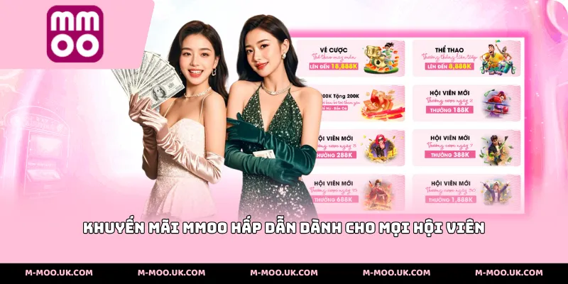 Khuyến mãi MMOO hấp dẫn dành cho mọi hội viên