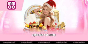 Lịch Bảo Trì MMOO